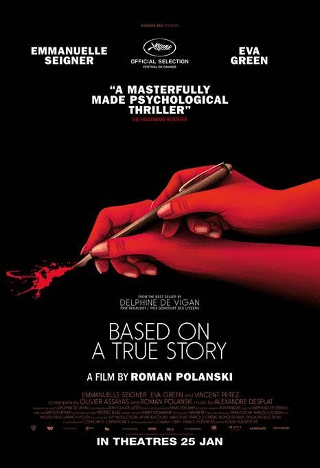 [Movie Review] Roman Polanski's Based on A True Story - Alvinology