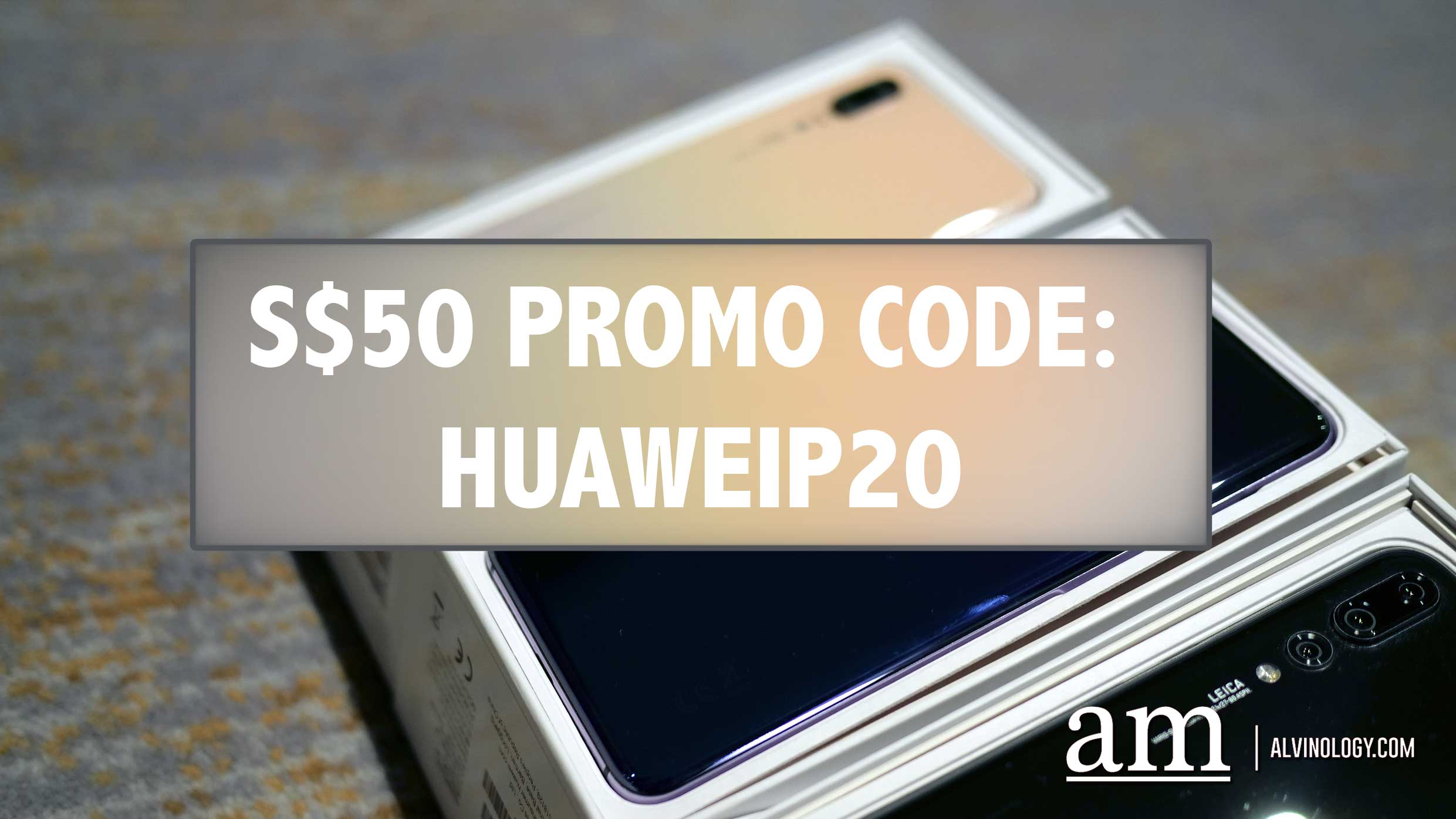 HUAWEI P20 Series now available for pre-order in Singapore and will be in stores from 7 April - Alvinology