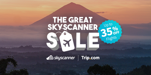 Great Skyscanner Sale offers savings of up to 35% on flights to almost 100 destinations - Alvinology