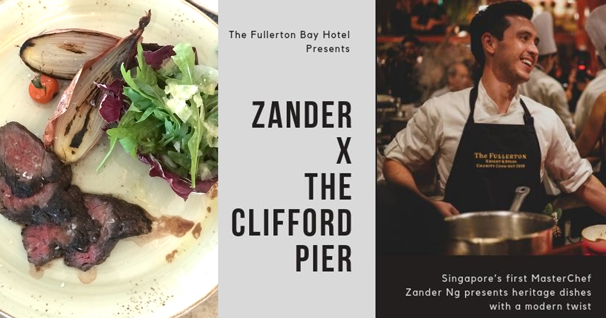 Singapore’s First MasterChef Zander Ng whips up a modern feast at The Clifford Pier - Alvinology