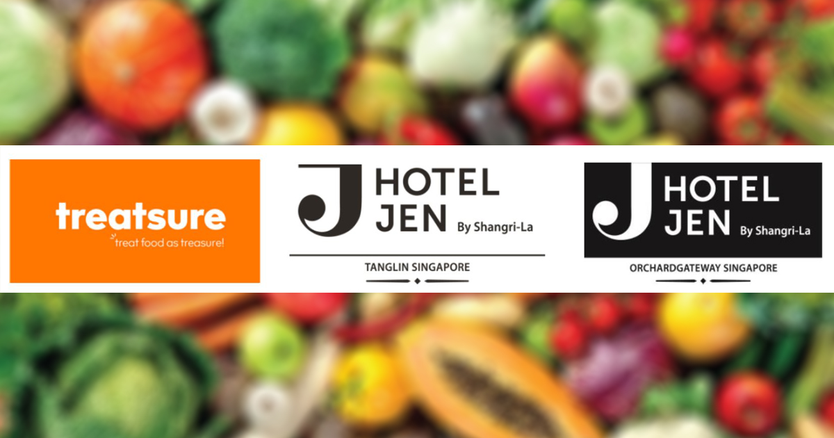 Hotel Jen Tanglin Singapore and Hotel Jen Orchardgateway Singapore to start treating food as treasure with treatsure - Alvinology
