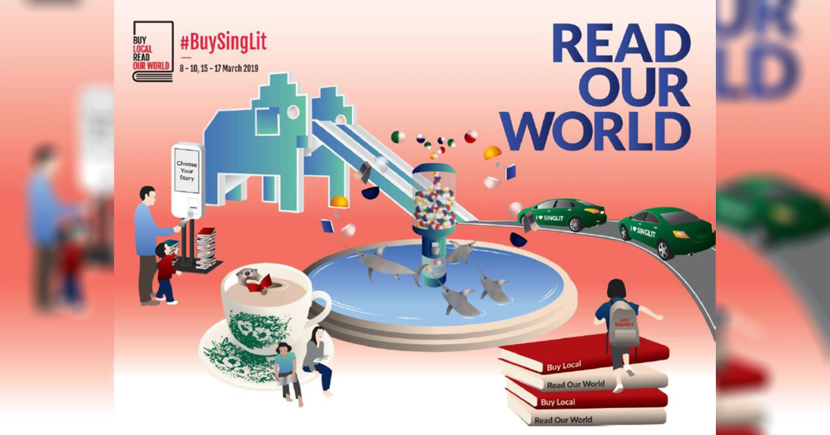 #BuySingLit goes bigger this 2019 in promoting Singapore Literature happening on 8 to 17 March - Alvinology