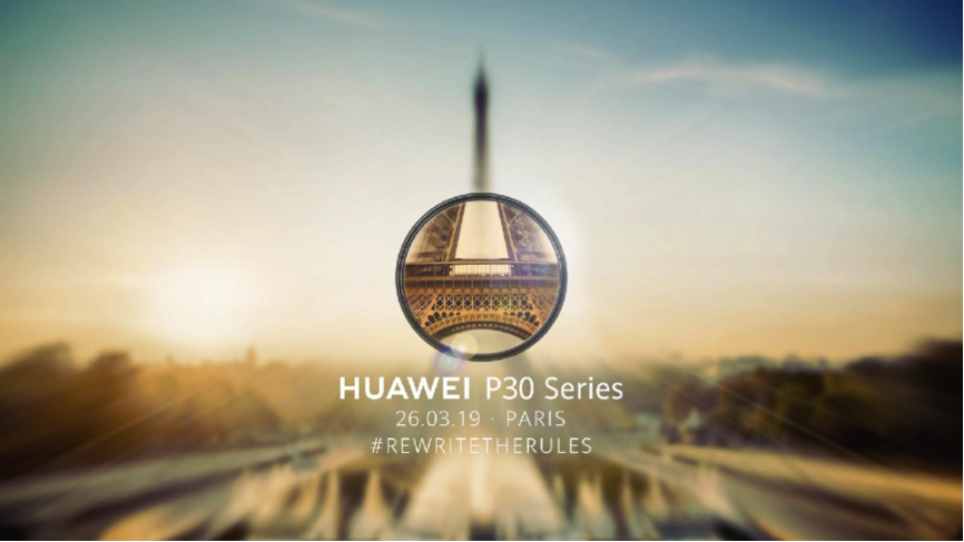 Huawei to Unveil its P30 Flagship Series in Paris on 26 March 2019 - Alvinology