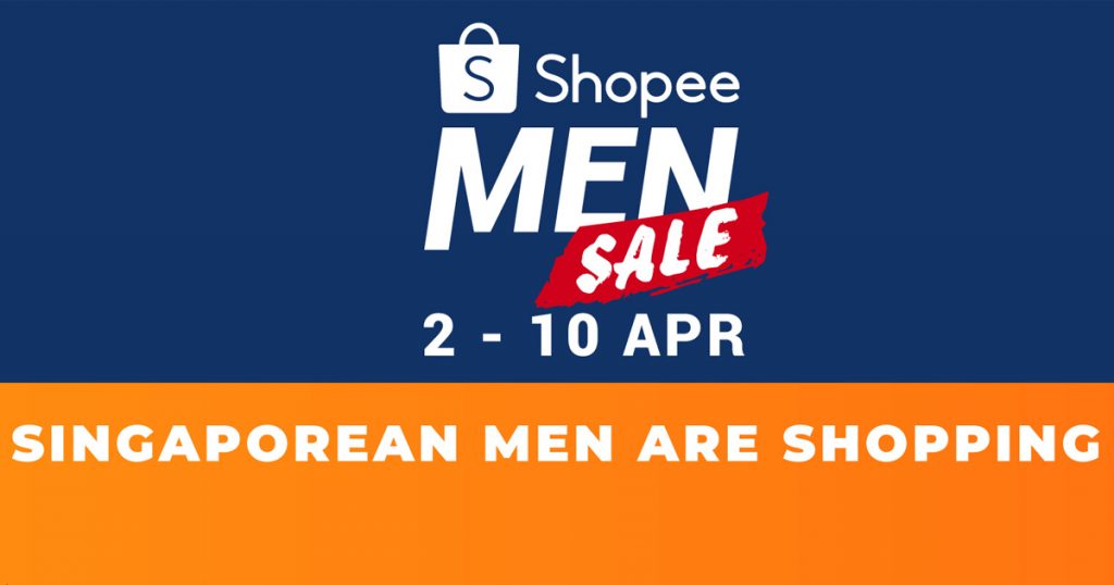 Real men go shopping! Shopee launches Shopee Men Sale from 2-10 April - Alvinology