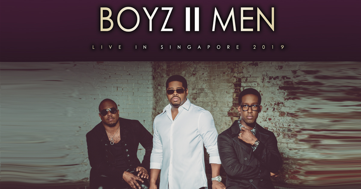 Iconic vocal group Boyz II Men to perform live in Singapore this December – tickets on sale now! - Alvinology