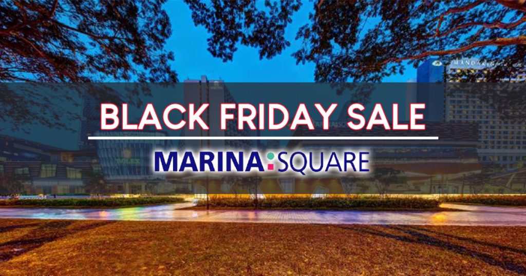 EYES HERE: All these Black Friday Sales await you at Marina Square including promo vouchers and double points! - Alvinology
