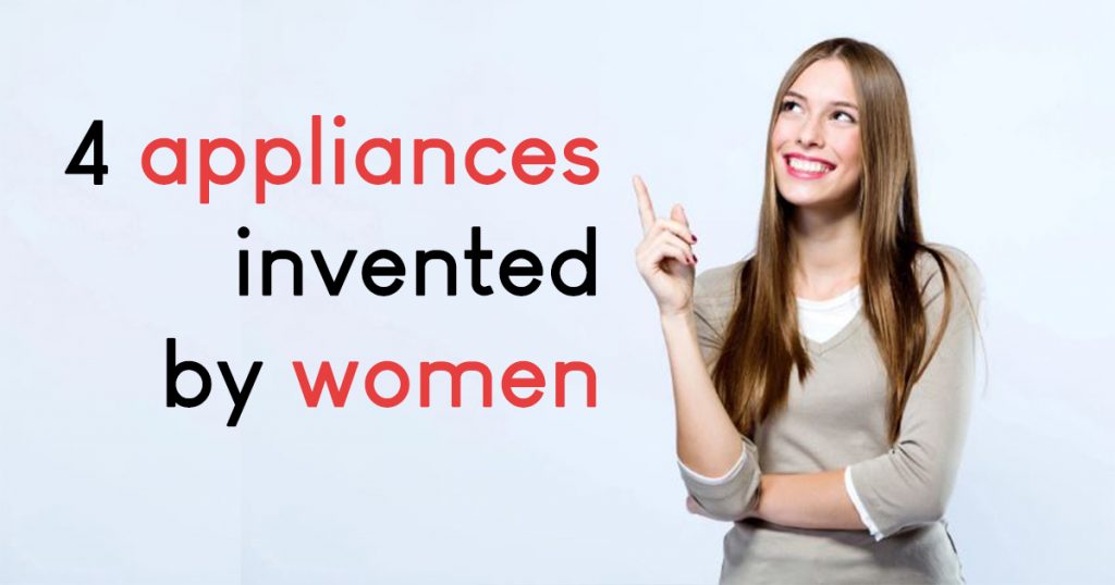 This International Women’s Day, we look back on these 4 appliances invented by women that helped better our lives today - Alvinology