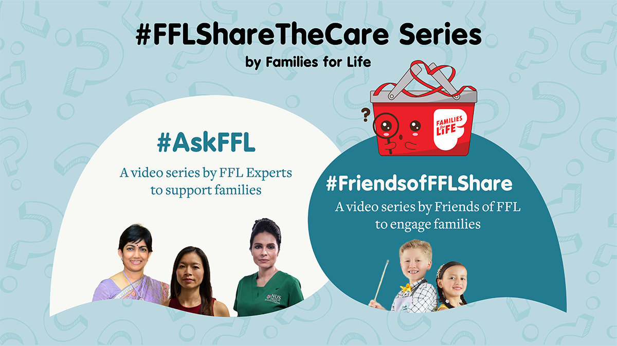 #FFLShareTheCare Series – a video series by FFL experts to support and keep families safe during this period - Alvinology