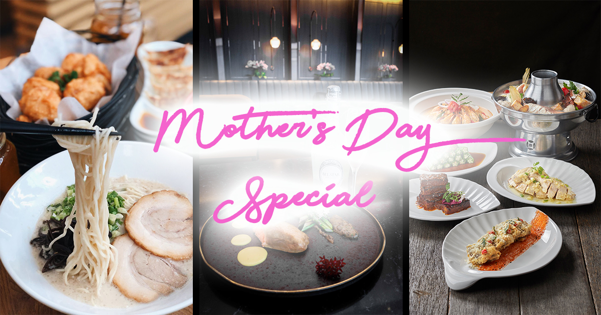 Mother’s Day F&B Deals on Takeaway and Delivery you don’t want to miss! - Alvinology