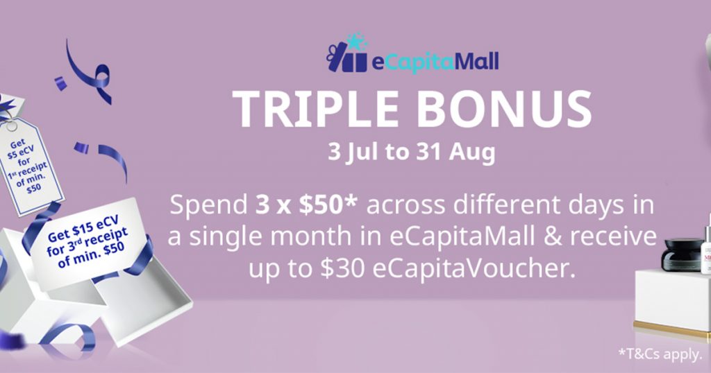 [PROMO] CapitaLand will be rewarding you a Triple Bonus from today till 31 August - earn $30 cashback in eCapitaVoucher! - Alvinology