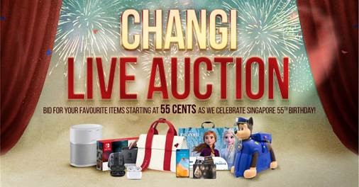 Changi Live Auction – bid for your favourite items and snag great deals for as low as 55 cents this National Day! - Alvinology