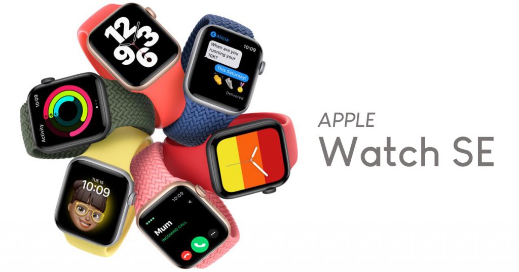 [NEW] Apple Watch SE: combines elements of the Series 6 design with the most essential features, all at a more affordable price! - Alvinology