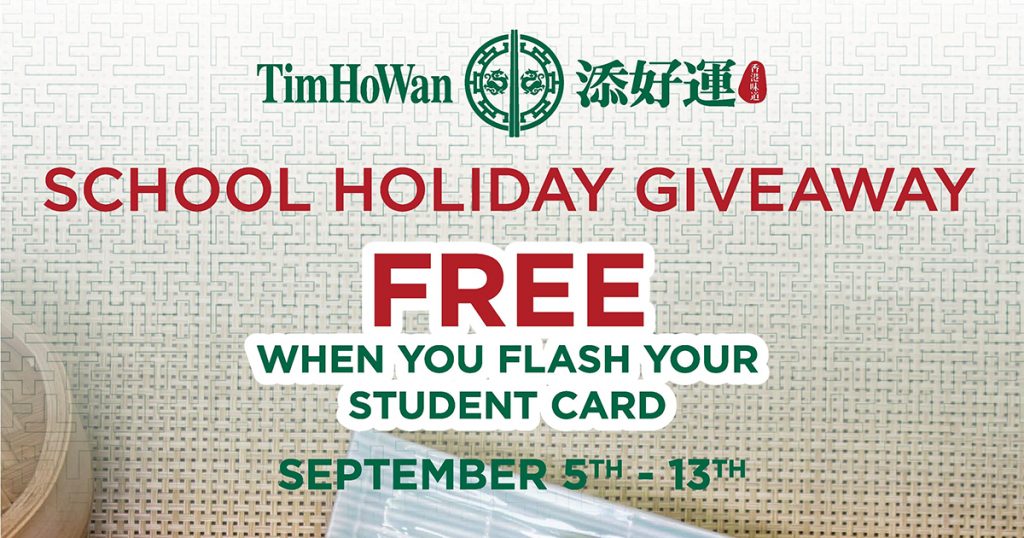 [PROMO] Students can enjoy a FREE dish at Tim Ho Wan this September school holidays! - Alvinology