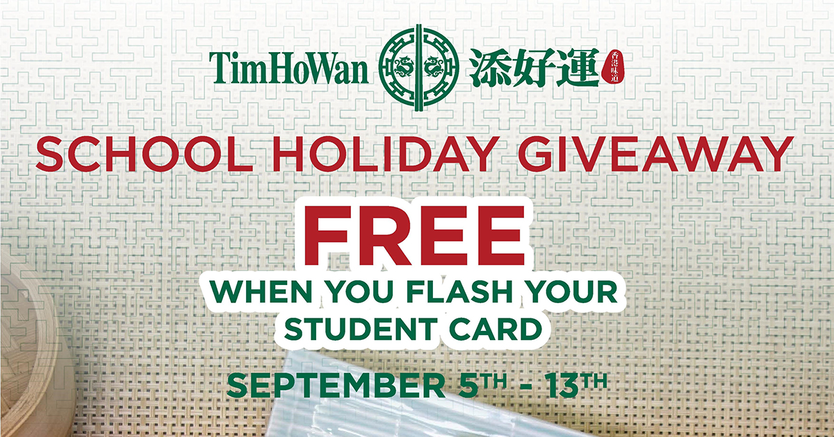 [PROMO] Students can enjoy a FREE dish at Tim Ho Wan this September school holidays! - Alvinology