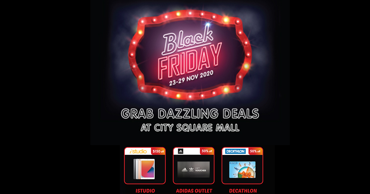 [BLACK FRIDAY SALE] Here’s a list of all the Black Friday Deals you can snatch at City Square Mall! - Alvinology