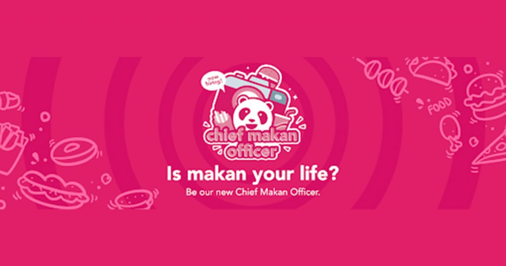 Foodpanda Singapore is hiring a new Chief Makan Officer – paid to traverse the island to eat, and eat, and eat! Here’s how to apply! - Alvinology