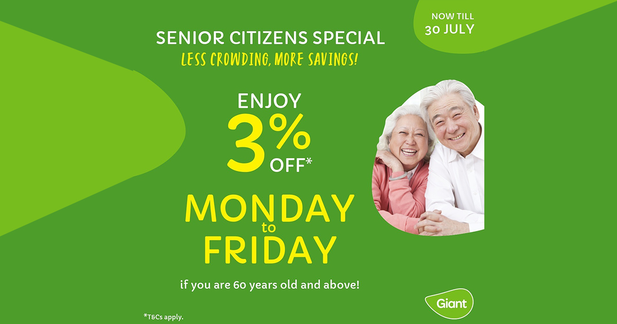 Giant Singapore offers 3% All-weekdays Discount to all senior citizens from now till end of July 2021! - Alvinology