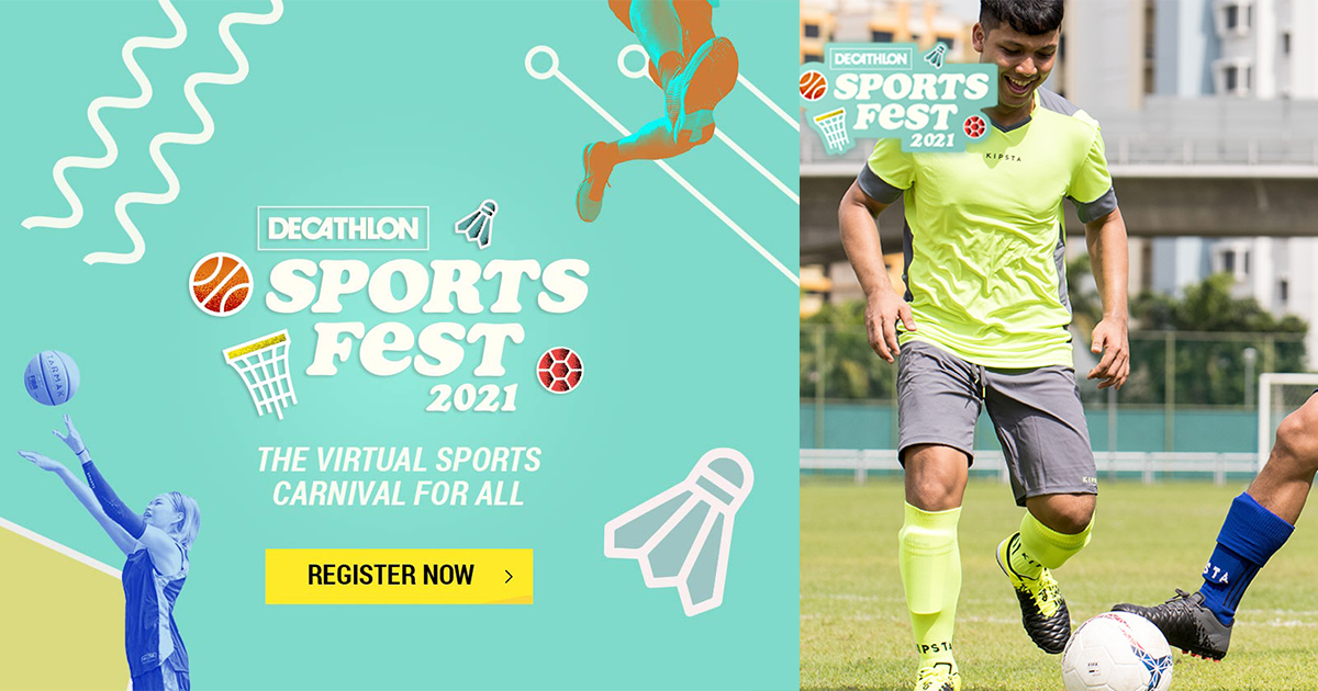 Decathlon Sports Fest 2021 – join the store’s first ever virtual sports carnival and win some goodies! Register here – - Alvinology