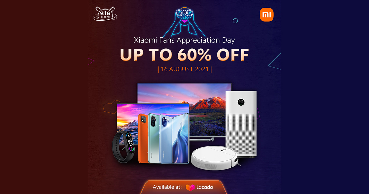 [PROMO] Xiaomi Fans Appreciation Day – a special one–day-only online campaign offering amazing deals on Xiaomi smart products exclusively on Lazada this 16 August! - Alvinology