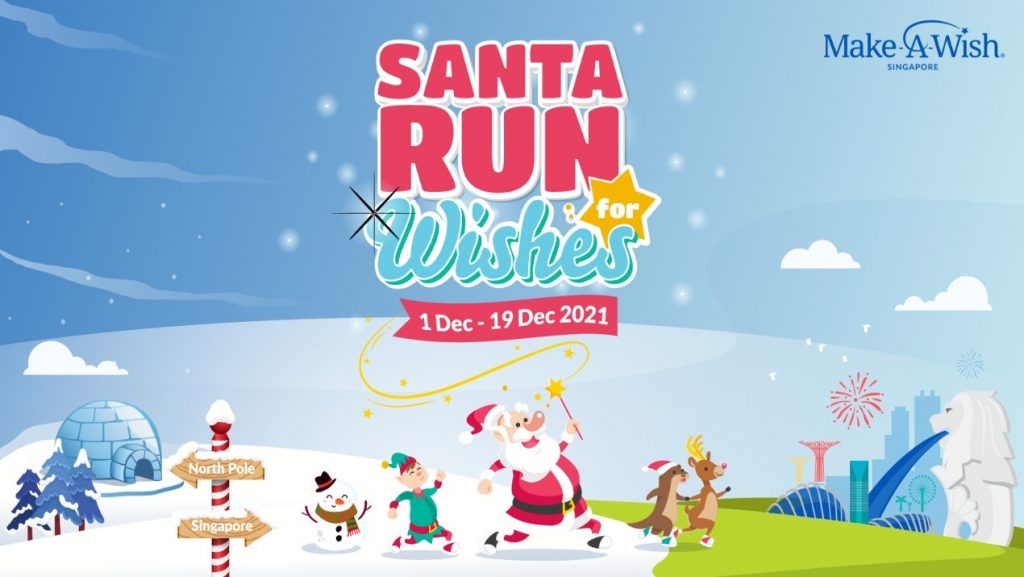 Make-A-Wish Singapore brings the second virtual Santa Run for Wishes 2021; check out Santa’s little activities – - Alvinology