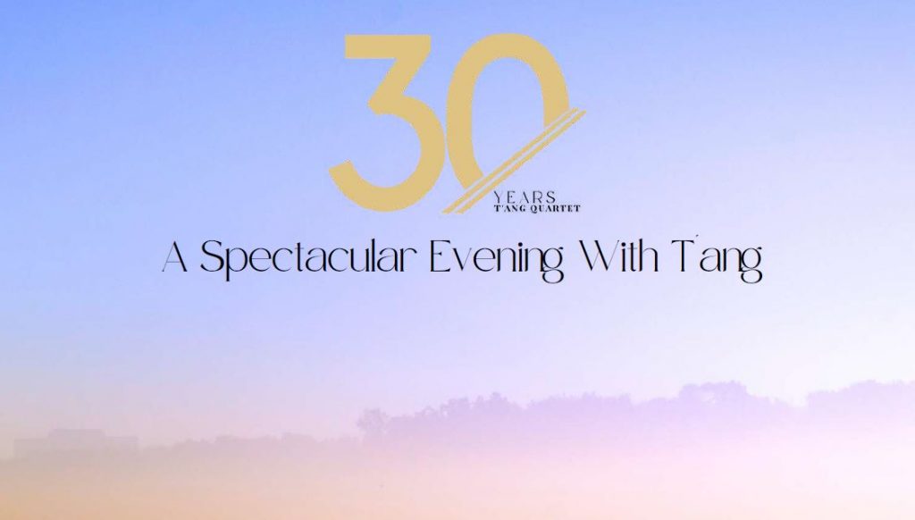 Witness the T’ang Quartet LIVE at Victoria Concert Hall this April as they celebrate 30 years of music; tickets are now on sale! - Alvinology