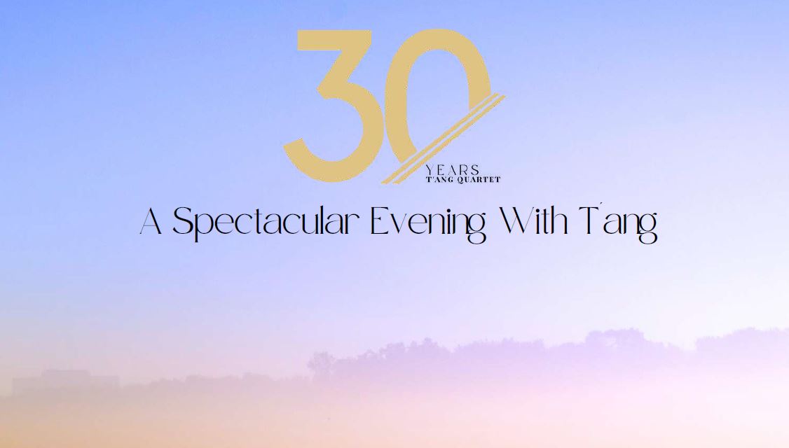 Witness the T’ang Quartet LIVE at Victoria Concert Hall this April as they celebrate 30 years of music; tickets are now on sale! - Alvinology