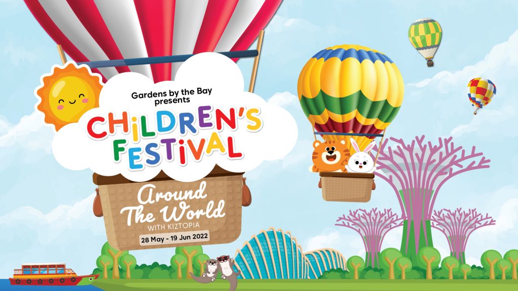 Get your cameras ready and bring your kids to the Children’s Festival – Around the World with Kiztopia at Gardens by the Bay - Alvinology
