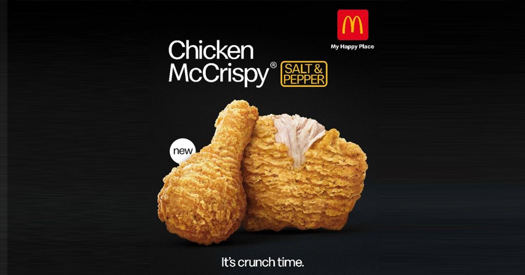Your favourite McDonald’s Chicken McCrispy just got better with the all-new Salt & Pepper choice! - Alvinology
