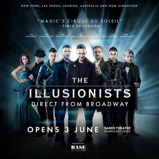 June Holiday Magic: The Illusionists at Marina Bay Sands Theatre - Alvinology