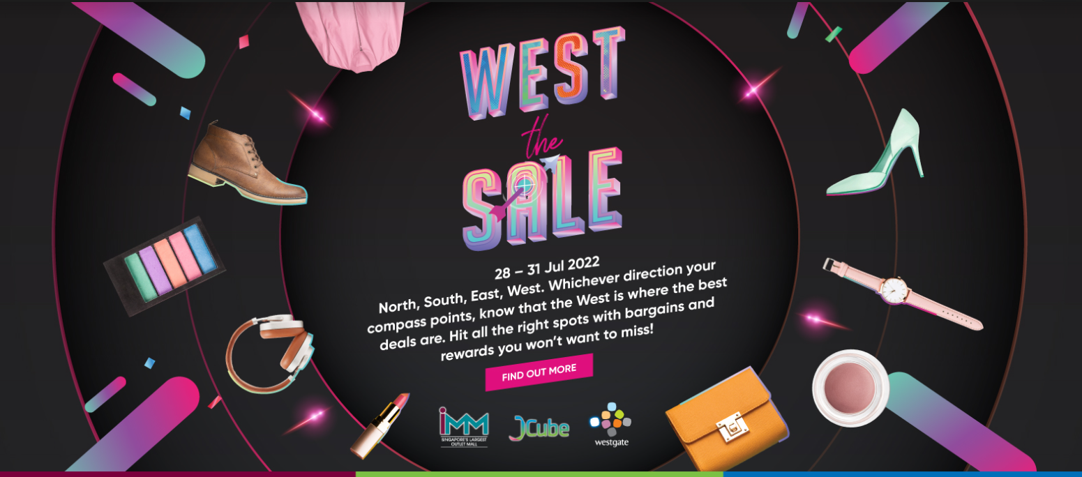 [PROMO CODE INSIDE] Head west and grab bargains up to 80% OFF for 4 Days at IMM, JCube, and Westgate! - Alvinology