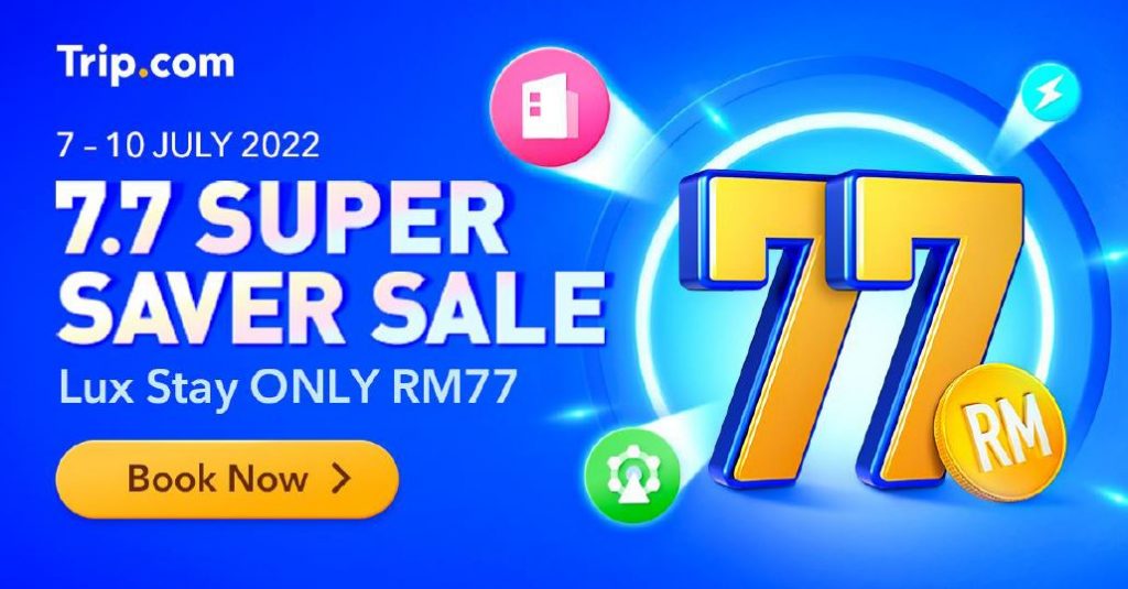 Trip.com kicks off 7.7 Super Saver Sale offering 50% OFF selected hotels in Singapore, Malaysia, Thailand and Indonesia and a chance to win a FREE Luxury Staycation! Trip.com kicks off 7.7 Super Saver Sale offering 50% OFF selected hotels in Singapore, Malaysia, Thailand and Indonesia and a chance to win a FREE Luxury Staycation! - Alvinology