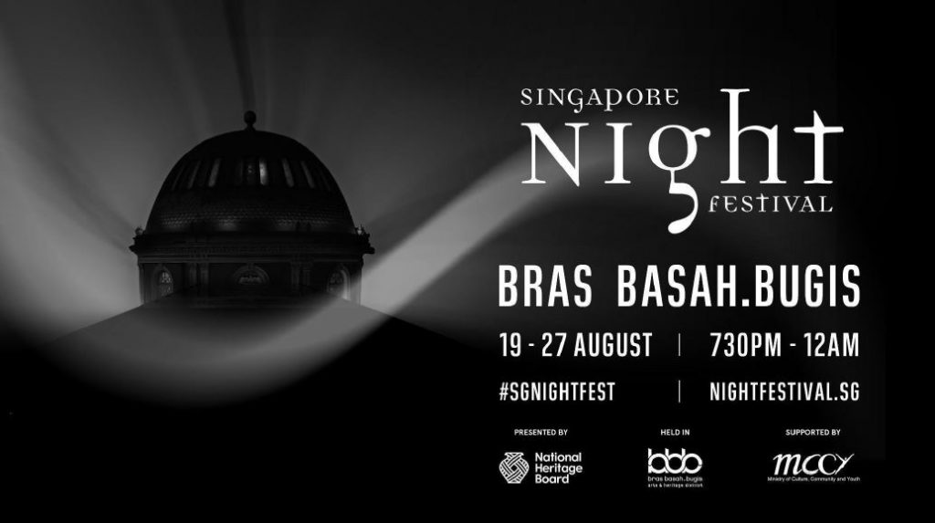 Check out this specially curated route to help you plan where to go this coming Singapore Night Festival 2022 - Alvinology