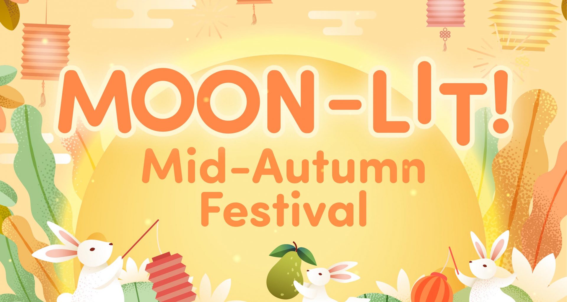 Harvest all the good tidings this September at Singapore Discovery Centre’s Moon-LIT! Mid-Autumn Festival! - Alvinology