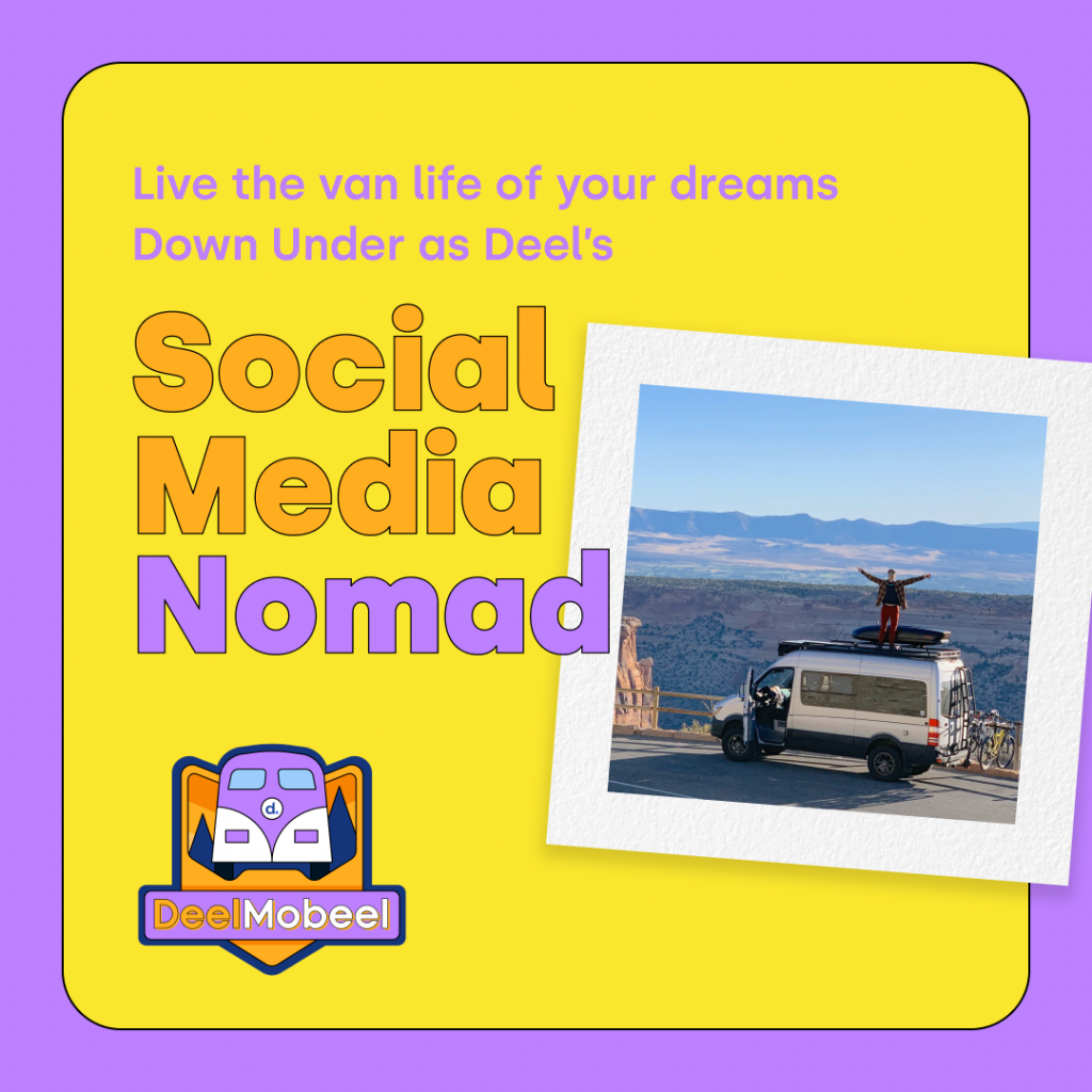 Get Paid to Travel for 6 months! Deel is looking for a Social Media Nomad to travel in a fully-equipped van across Australia and New Zealand - Alvinology