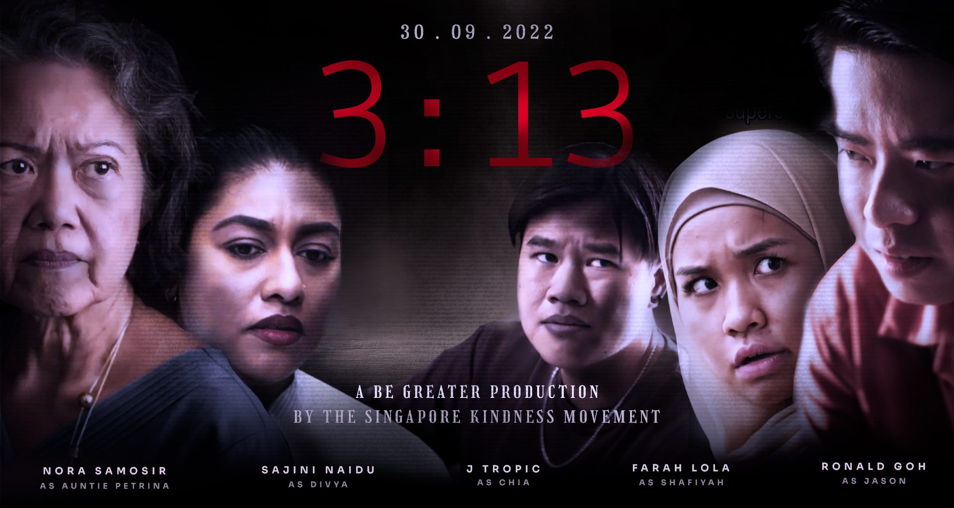 Singapore Kindness Movement latest mystery film “3:13” is now streaming online - Alvinology