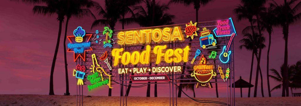 Head down to Sentosa this October to December as it transforms into a 10-week Food Paradise! Sentosa Food Fest 2022 - Alvinology