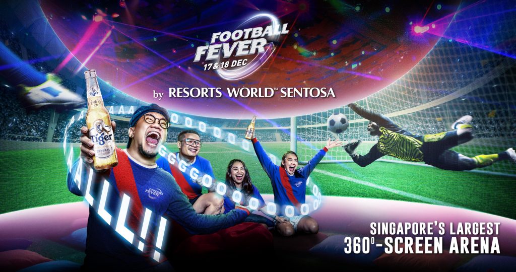 Catch the football action at Singapore’s largest 360-degree arena; Tickets for Football Fever 2022 by Resorts World Sentosa are now available! - Alvinology