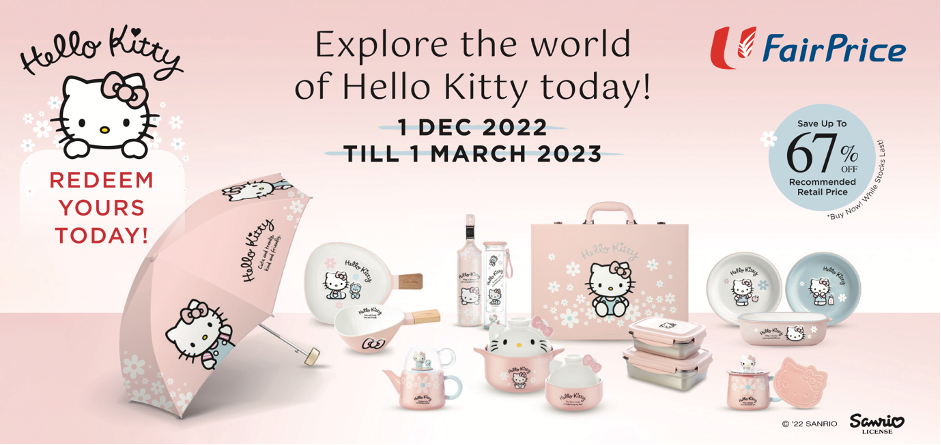 Shop exclusive Hello Kitty collectible at FairPrice and get Bonus Points on your FairPrice Loyalty Membership - Alvinology