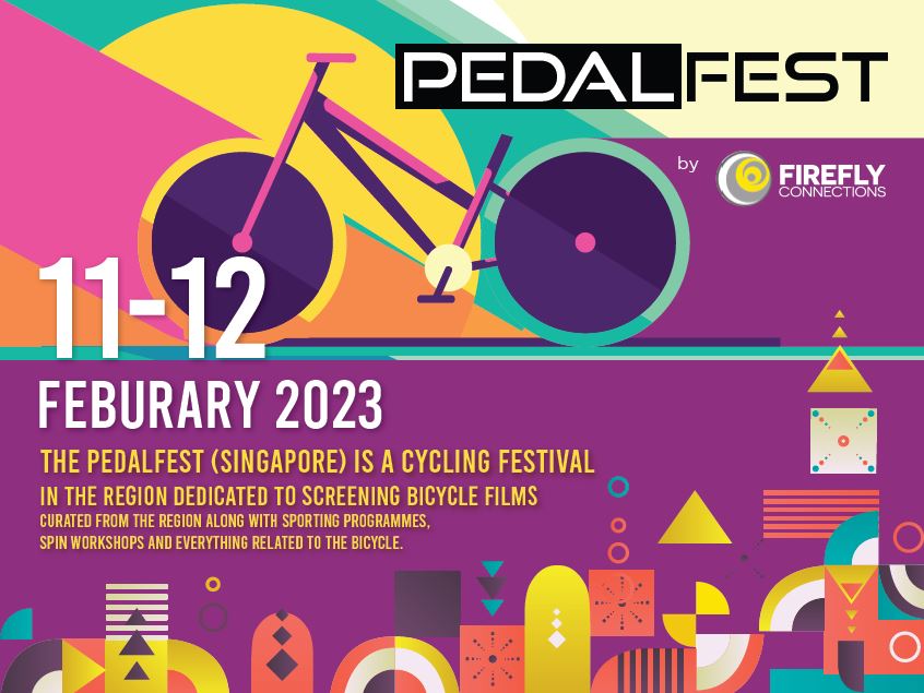 Be part of Singapore’s first-ever Cycling Festival open for all ages this 11-12 February – PEDALFEST SINGAPORE 2023 - Alvinology