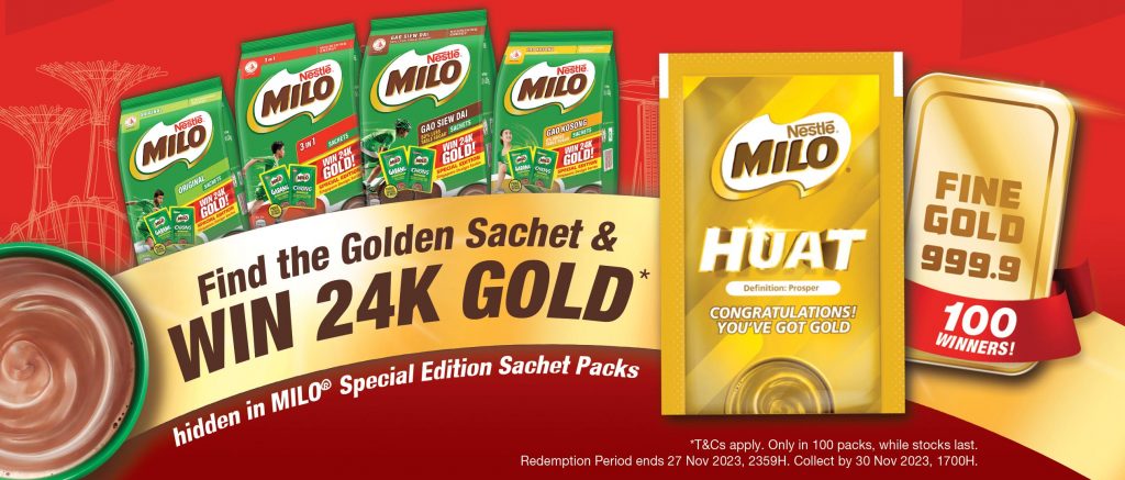 WIN 24K Gold when you find 1 of 100 hidden MILO ‘HUAT’ Golden Sachet in the MILO Special Edition Sachet packs - Alvinology
