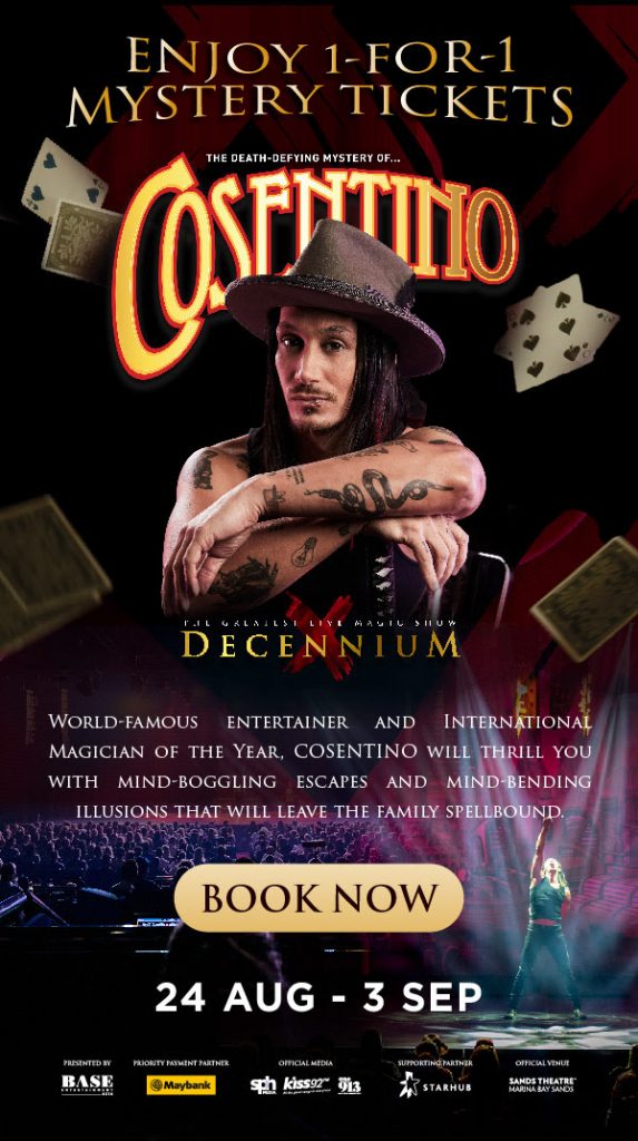Magician of the Year “Cosentino” comes to Singapore to bring the greatest live magic show you will probably see this year Magician of the Year “Cosentino” comes to Singapore to bring the greatest live magic show you will probably see this year - Alvinology