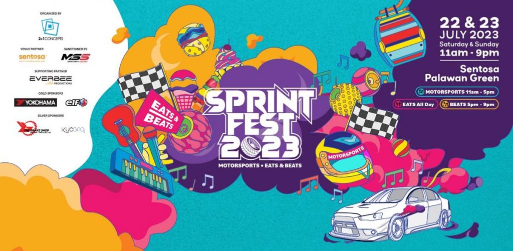 FREE-entry Sprint Fest 2023 will be turbocharged by an exciting line-up of gastronomy delights and live music performances this 22 and 23 July 2023 - Alvinology