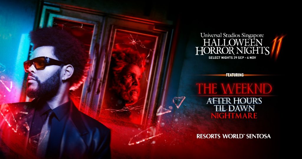 The Weeknd's After Hours Nightmare Comes to Universal Studios Singapore Halloween Horror Nights 11 - Alvinology