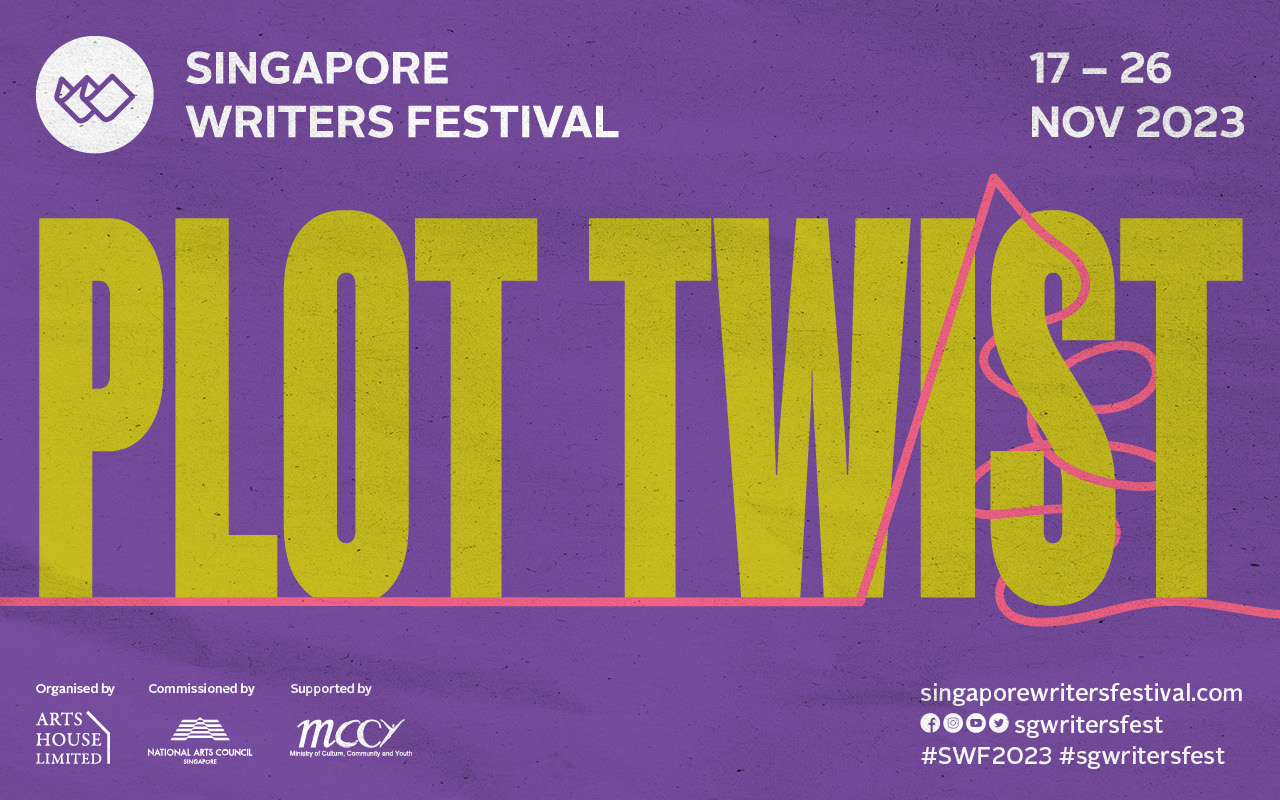 Singapore Writers Festival 2023: A Literary Journey of Unexpected Twists and Connections - Alvinology
