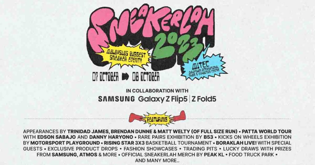 Tickets for Malaysia’s Biggest Sneaker Lifestyle Convention “SneakerLAH” is now on sale! - Alvinology