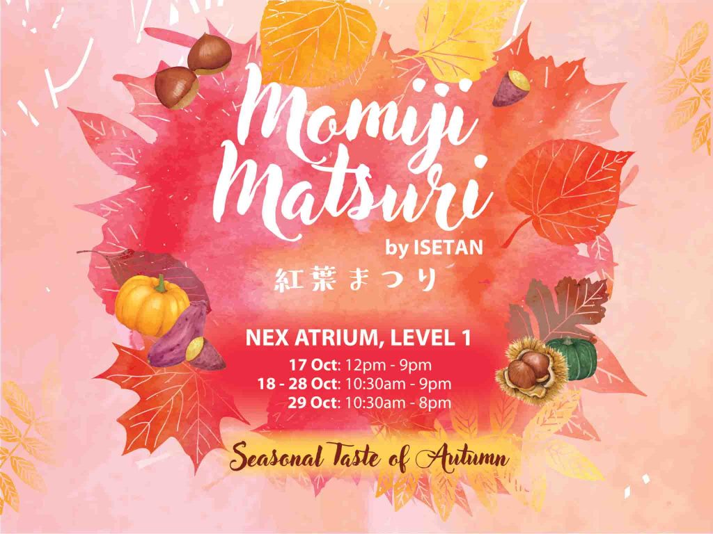 Immerse yourself in the vibrant flavors of autumn at the Momiji Matsuri Fair at NEX - Alvinology