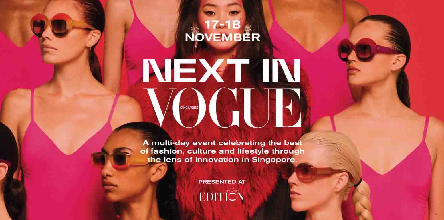 Celebrate Innovation in Fashion, Culture, and Lifestyle at 'NEXT IN VOGUE' - Alvinology