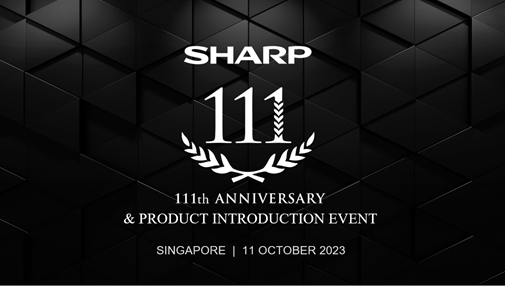 Sharp's 111th Anniversary: A Technological Milestone Unveiled in Singapore - Alvinology