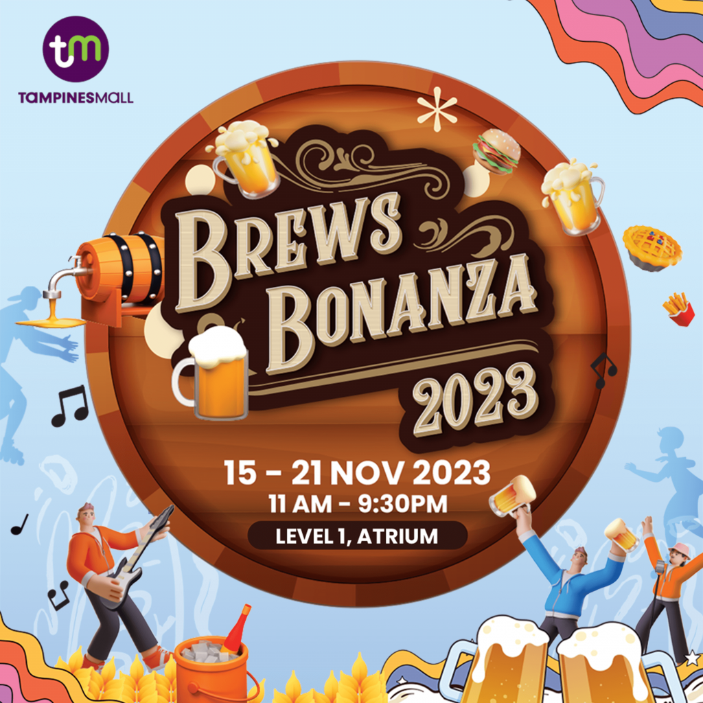 Sip, snack & repeat: Brews Bonanza 2023 in Tampines Mall - Alvinology