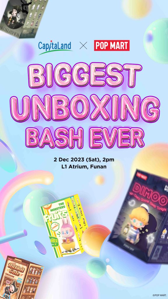 CapitaLand x POP MART Unleashes the Ultimate Unboxing Extravaganza - Alvinology